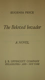 Eugenia Price, The Beloved Invader,  1965, Hard Cover, First Edition - Roadshow Collectibles