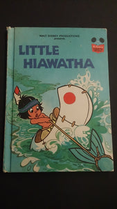 Hard Cover Book Entitled "Little Hiawatha" By Walt Disney Productions - Roadshow Collectibles